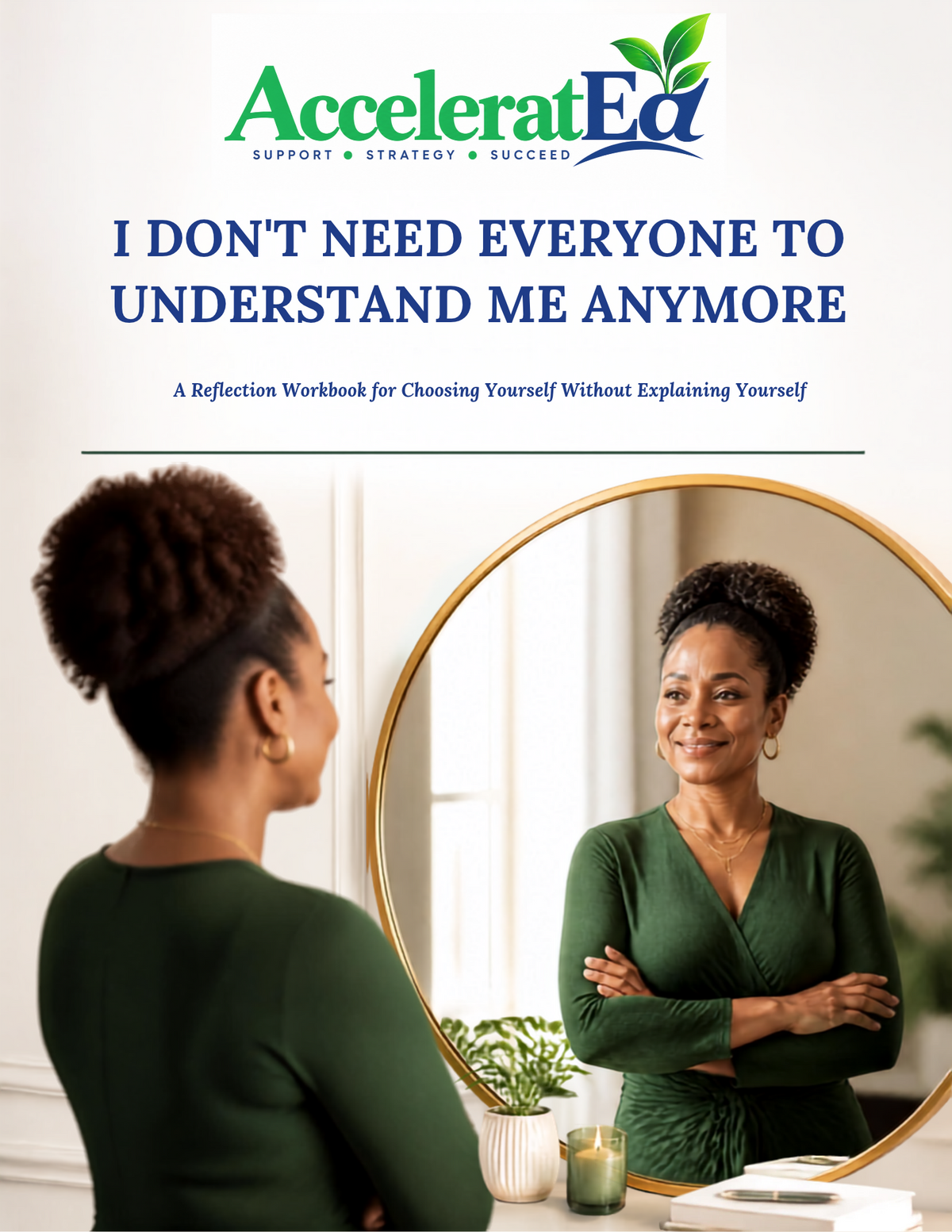 I Don’t Need Everyone to Understand Me Anymore Workbook
